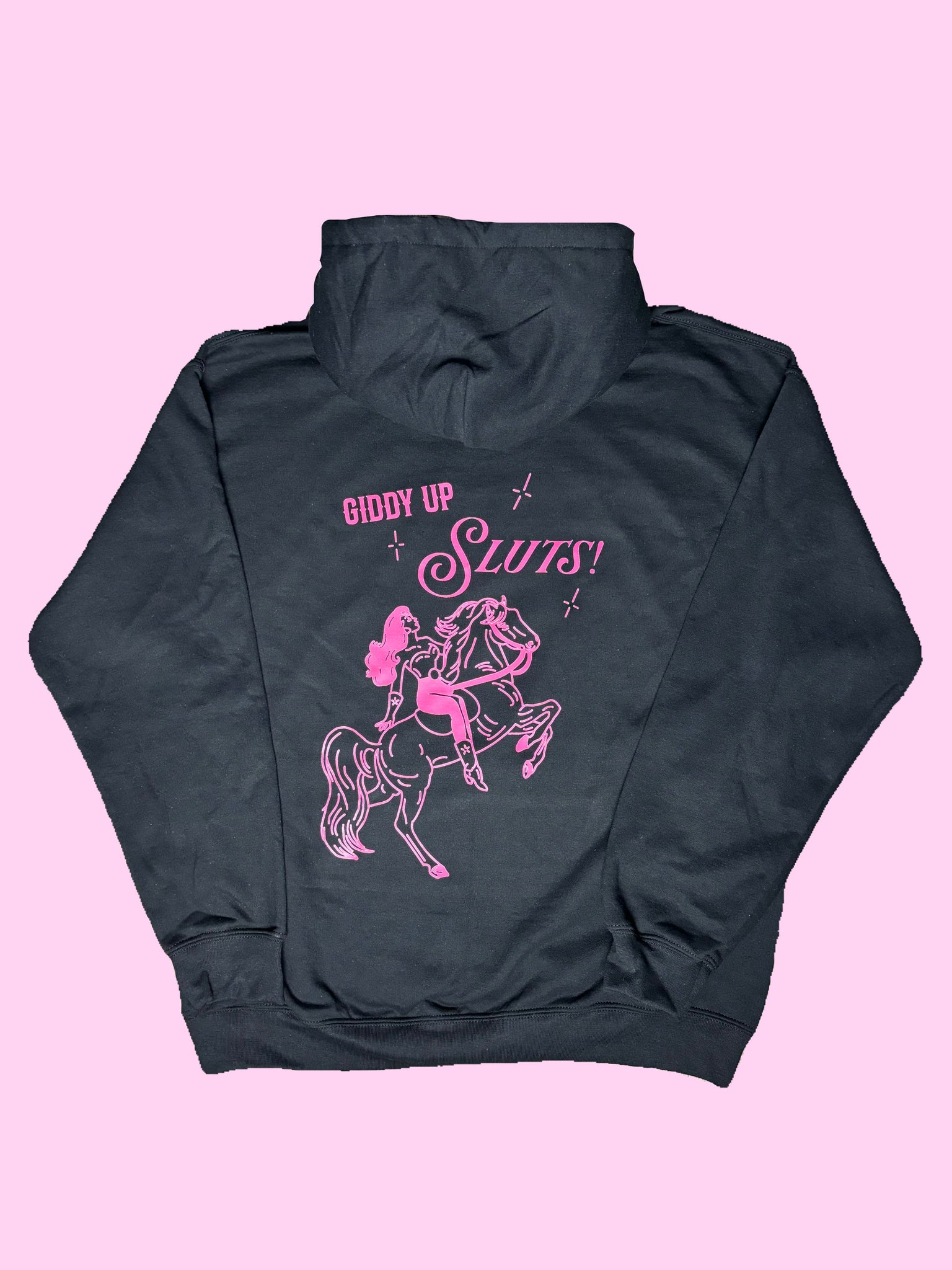 Giddy Up Sluts - Hoodie