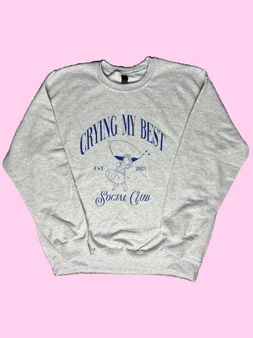 Crying My Best - Crewneck