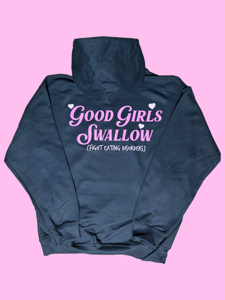 Good Girls Swallow - Hoodie