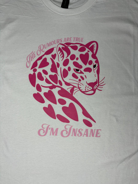 I’m Insane - Tshirt