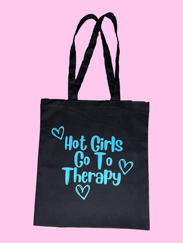 Hot Girls Go To Therapy - Tote
